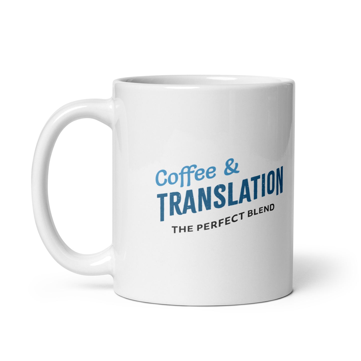 Coffee & Translation The Perfect Blend Coffee Mug with ATA Logo